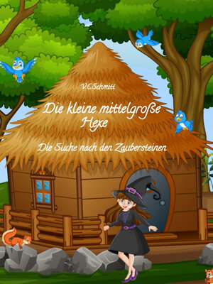 cover image of Die kleine mittelgroße Hexe